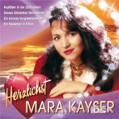Herzlichst - CD Audio di Mara Kayser