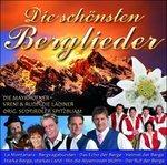 Die Schoensten Berglieder - CD Audio