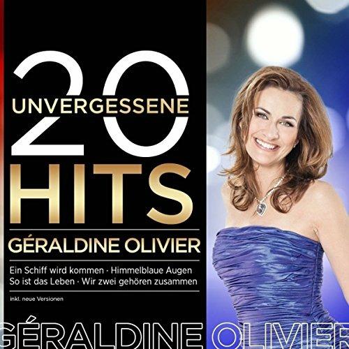 20 Unvergessene Hits - CD Audio di Geraldine Olivier