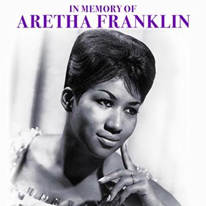 In Memory Of - CD Audio di Aretha Franklin