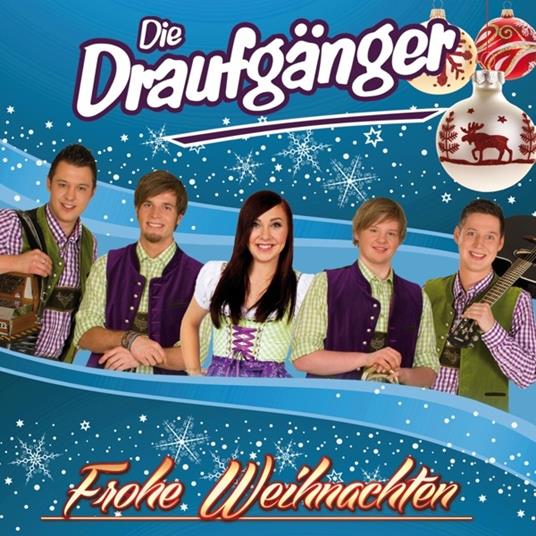 Frohe Weihnachten - CD Audio di Draufgaenger