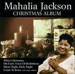 Christmas Album - CD Audio di Mahalia Jackson