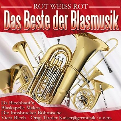 Das Beste der Blasmusik - CD Audio