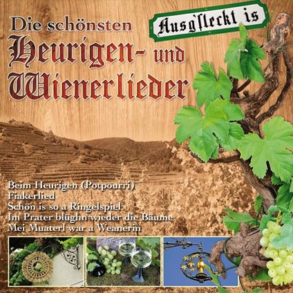 Die Schonsten Heurigen - CD Audio