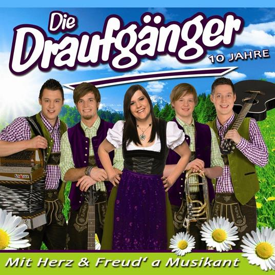 Mit Herz & Freud' A Musik - CD Audio di Draufgaenger