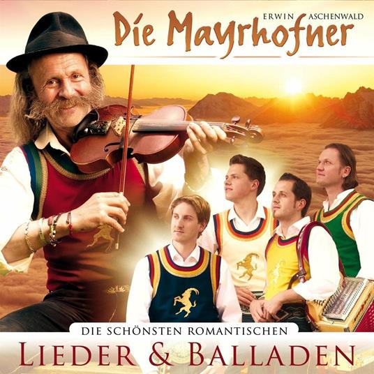 Die Schoensten - CD Audio di Mayrhofner