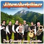 Das Fenster Zum Garten - CD Audio di Alpenoberkrainer