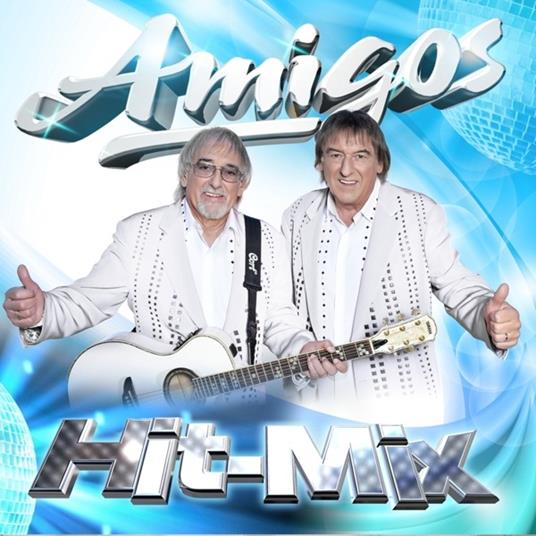Hit Mix - CD Audio di Amigos