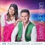 20 Romantische Lieder - CD Audio di Belsy & Florian