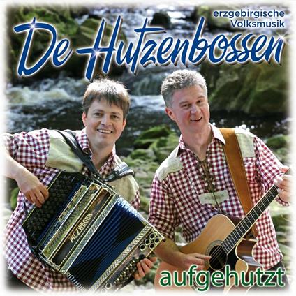 Aufgehutzt - CD Audio di Hutzenbossen