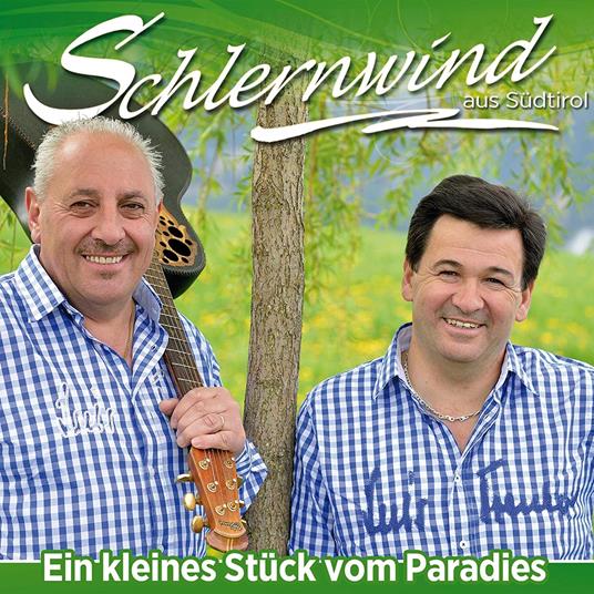 Ein Kleines Stuck Vom Paradies - CD Audio di Schlernwind