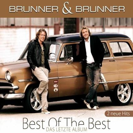 Best of the Best - CD Audio di Brunner & Brunner