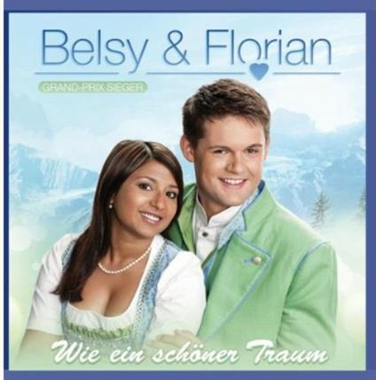 Wie Ein Schoener Traum - CD Audio di Belsy & Florian