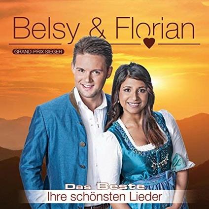 Das Beste-Ihre.. - CD Audio di Belsy & Florian