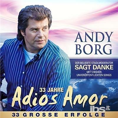 Adios Amor - CD Audio di Andy Borg