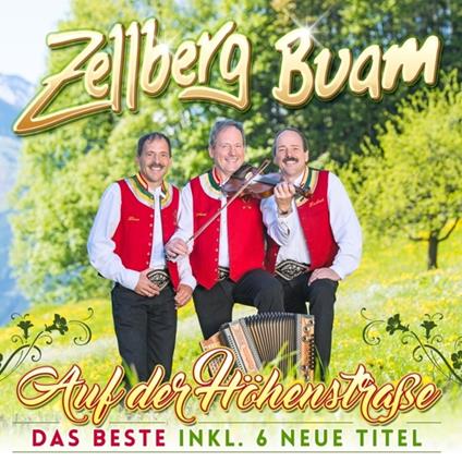 Auf der Hohenstrasse - CD Audio di Zellberg Buam