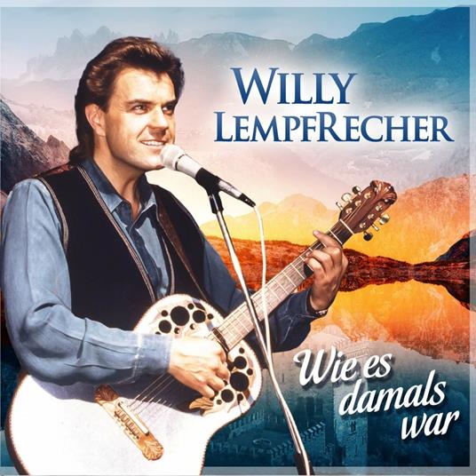 Wie Es Damals War - CD Audio di Willy Lempfrecher