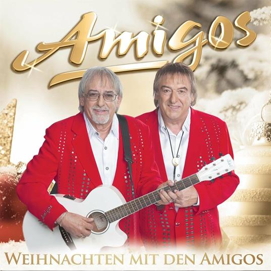 Weihnachten - CD Audio di Amigos