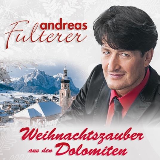 Weihnachtszauber - CD Audio di Andreas Fulterer