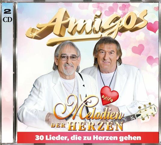 Melodien Der Herzen - CD Audio di Amigos