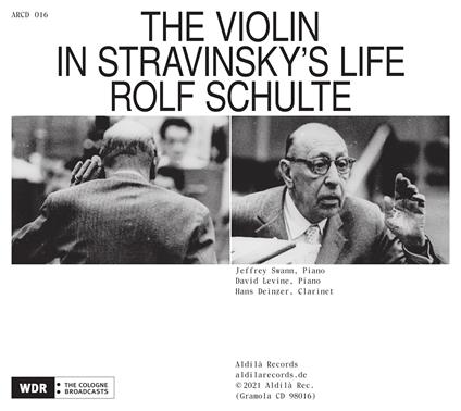 The Violin In Stravinsky's Life - CD Audio di Rolf Schulte