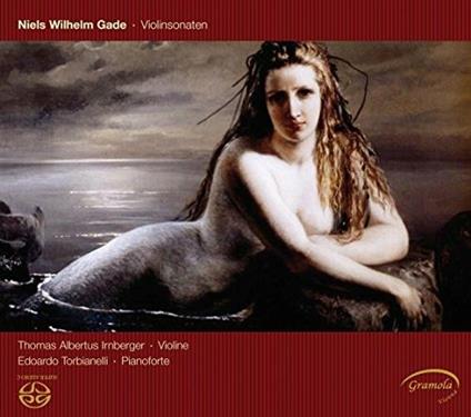 Sonate per violino e pianoforte complete - SuperAudio CD ibrido di Niels Wilhelm Gade,Edoardo Torbianelli