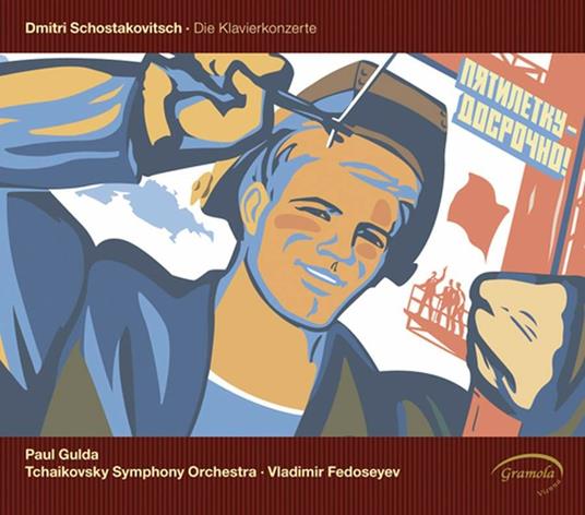 Concerti per pianoforte n.1, n.2 - CD Audio di Dmitri Shostakovich,Friedrich Gulda,Vladimir Fedoseyev,Moscow Radio Orchestra