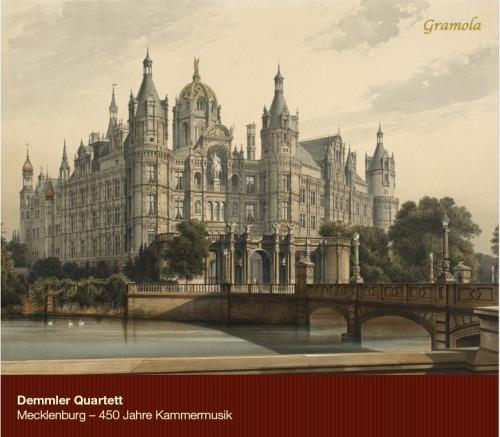 Mecklenburg. 450 Anni di musica da camera - CD Audio di Demmler Quartett