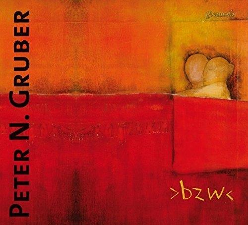 Bzw - CD Audio di Peter N. Gruber