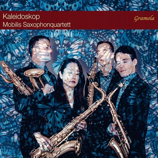 Kaleidoskop - CD Audio di Mobilis Saxophonquartett