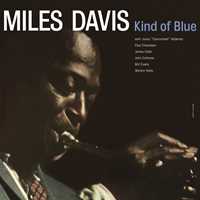 Vinile Kind Of Blue Miles Davis