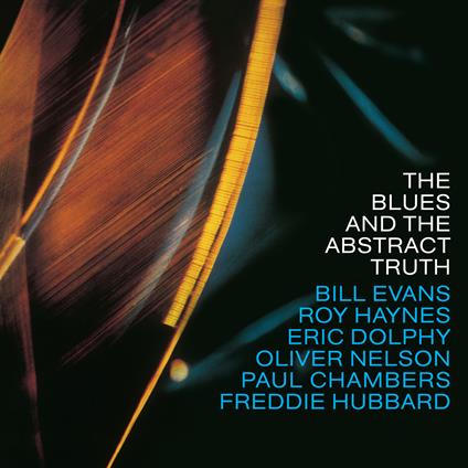 The Blues And The Abstract Truth (with Bill Evans) - Vinile LP di Oliver Nelson