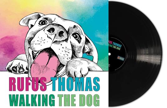Walking The Dog - Vinile LP di Rufus Thomas