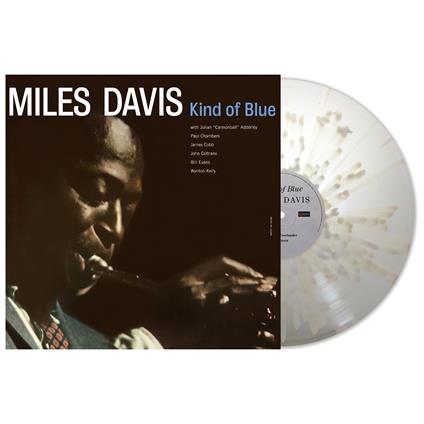 Kind Of Blue (Clear/White Splatter Vinyl) - Vinile LP di Miles Davis