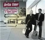 Delta Time (feat. Ry Cooder) - Vinile LP di Terry Evans,Hans Theessink