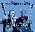 True & Blue. Live - CD Audio di Terry Evans,Hans Theessink