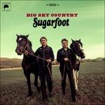 Big Sky Country - Vinile LP + CD Audio di Sugarfoot