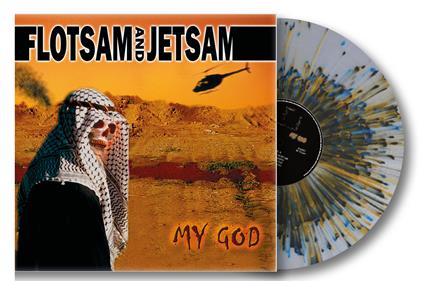 My God (Vinyl Stdeclat Transparent Gatefold Sleeve) - Vinile LP di Flotsam and Jetsam