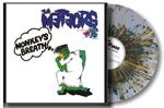Monkey's Breath (Vinyl Stdeclat Transparent)