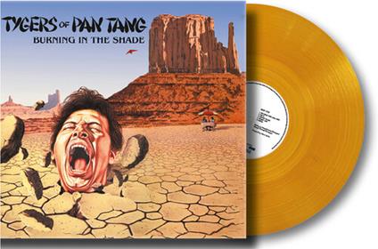 Burning In The Shade - Vinile LP di Tygers of Pan Tang