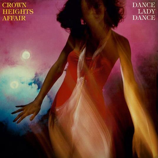 Dance Lady Dance - Vinile LP di Crown Heights Affair