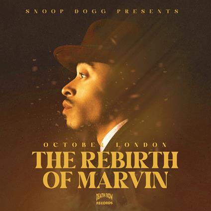 The Rebirth Of Marvin (Snoop Dogg Presents) - CD Audio di October London