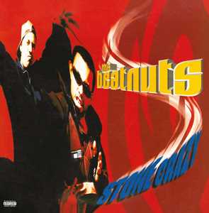 Vinile Stone Crazy (Limited Deluxe Edition) Beatnuts