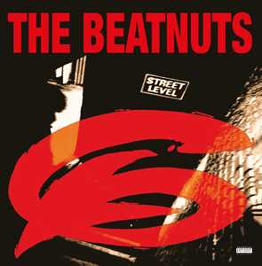 Vinile The Beatnuts. Street Level (Incl. 2 Bonus) Beatnuts