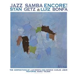 Jazz Samba Encore! - Vinile LP di Stan Getz,Luiz Bonfa
