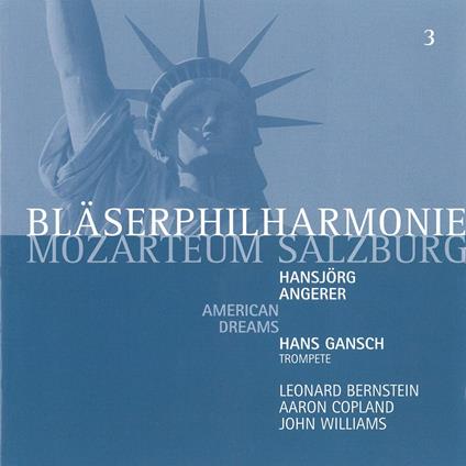 American Dreams - CD Audio di Blaserphilharmonie Mozarteum