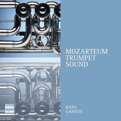 Mozarteum Trumpet Sound - CD Audio di Hans Gansch