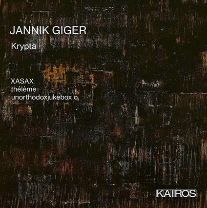 Jannik Giger - Krypta - CD Audio