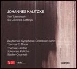 Vier Toteninseln - Six Covered Settings - CD Audio di Johannes Kalitzke