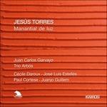 Marantial de luz - Poética - Trio - Presencias - Decem - CD Audio di Jesús Torres